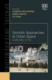 Semiotic Approaches to Urban Space : Signs and Cities (Spatial Interventions)