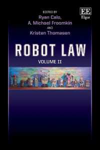 ロボットと法（第２巻）<br>Robot Law: Volume II