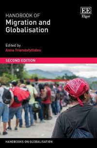 移民とグローバル化ハンドブック（第２版）<br>Handbook of Migration and Globalisation : Second Edition (Handbooks on Globalisation series) （2ND）