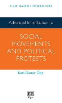 社会運動と政治的抗議：上級入門<br>Advanced Introduction to Social Movements and Political Protests (Elgar Advanced Introductions series)