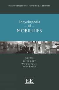 モビリティ百科事典<br>Encyclopedia of Mobilities (Elgar Encyclopedias in the Social Sciences series)