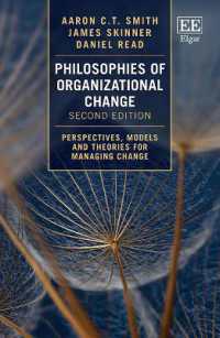 組織変革の哲学（第２版）<br>Philosophies of Organizational Change : Perspectives, Models and Theories for Managing Change, Second Edition （2ND）