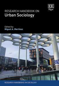 都市社会学：研究ハンドブック<br>Research Handbook on Urban Sociology (Research Handbooks in Sociology series)