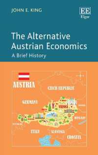 オーストリア学派経済学のオルタナティブ：小史<br>The Alternative Austrian Economics : A Brief History
