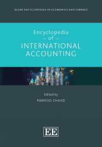 国際会計百科事典<br>Encyclopedia of International Accounting (Elgar Encyclopedias in Economics and Finance series)