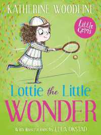 Lottie the Little Wonder (Little Gems)