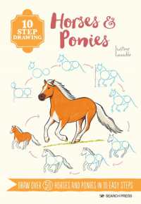 10 Step Drawing: Horses & Ponies : Draw over 50 Horses and Ponies in 10 Easy Steps (10 Step Drawing)
