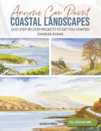 Anyone Can Paint Coastal Landscapes : Easy Step-by-Step Projects to Get You Started (Anyone Can Paint)