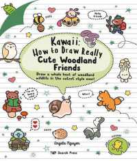 Kawaii: How to Draw Really Cute Woodland Friends (Kawaii)