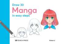 Draw 30: Manga : In Easy Steps (Draw 30)