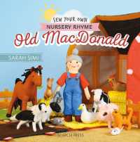 Sew Your Own Nursery Rhyme: Old MacDonald (Sew Your Own Nursery Rhyme)