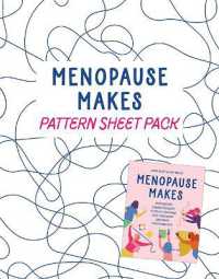 Menopause Makes PATTERN SHEETS (STANDALONE PACKET) : Empowering Sewing Projects to Relax Your Mind, Cool Your Body and Ignite Your Creativity