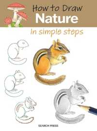 How to Draw: Nature - in simple steps : In simple steps (How to Draw)