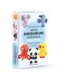 Mini Amigurumi Animals Card Deck : 50 Tiny Creatures to Crochet (Mini Amigurumi)