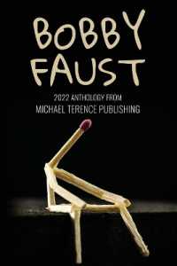 Bobby Faust : 2022 Anthology from Michael Terence Publishing