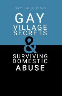 Sam Helio Plays - Gay Village Secrets & Surviving Domestic Abuse