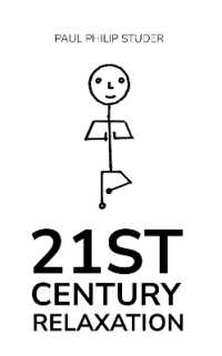 21st Century Relaxation
