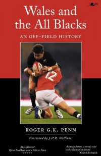 Wales and the All Blacks - an Off-Field History : An Off-Field History
