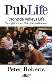 Pub Life - Last Orders at Rhondda Pubs and Clubs past and Present : Last Orders at Rhondda Pubs and Clubs past and Present