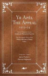 Yr Apel / the Appeal : Hawlio Heddwch: Ymgyrch Menywod Cymru dros Fyd heb Ryfel 1923-2023 / Project Peace: The Women of Wales and a World without War 1923-2023