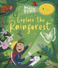 Magic Torch: Explore the Rainforest : Magic Torch (Magic Torch)