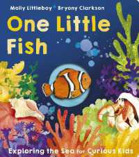 One Little Fish (One Little) （Board Book）