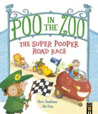 Poo in the Zoo: the Super Pooper Road Race (Poo in the Zoo)