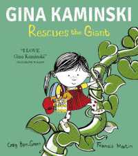 Gina Kaminski Rescues the Giant (Gina Kaminski)