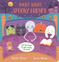 Night Night, Spooky Friends (Night Night . . .) （Board Book）