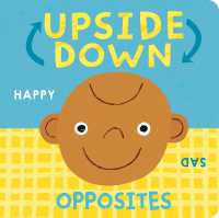 Upside Down Opposites (Upside Down) （Board Book）
