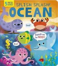 Splish Splash! Ocean (Silicone Sounds) （Board Book）