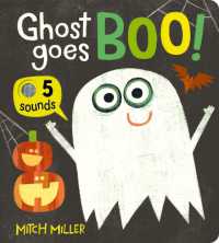 Ghost Goes Boo! （Board Book）