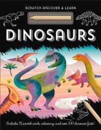 Dinosaurs (Scratch， Discover & Learn)