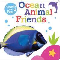 Ocean Animal Friends (First Touch & Feel Facts) （BRDBK）