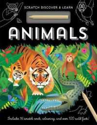 Animals (Scratch, Discover & Learn)