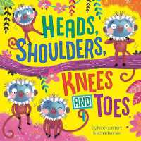 Heads, Shoulders, Knees and Toes (Picture Storybooks)