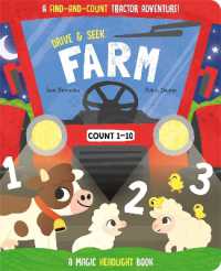 Drive & Seek Farm - a Magic Find & Count Adventure (Drive & Seek - Magic Headlight Books) （Board Book）