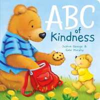 ABC of Kindness (Padded Board Books) （Board Book）