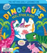 Easy Peely Dinosaurs - Peel, Stick, Play! (Easy Peely - Peel, Stick, Play!) （Board Book）