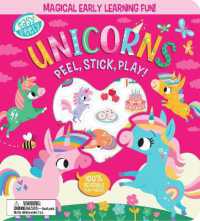 Easy Peely Unicorns - Peel, Stick, Play! (Easy Peely - Peel, Stick, Play!) （Board Book）