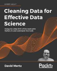 Cleaning Data for Effective Data Science : Doing the other 80% of the work with Python, R, and command-line tools