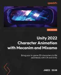 Unity 2022 Character Animation with Mecanim and Mixamo : Bring your in-game 3D characters to life seamlessly with C# and Unity （2ND）