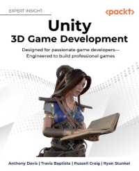 Unity 3D Game Development : Designed for passionate game developers—Engineered to build professional games