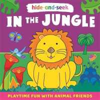 Hide-and-Seek in the Jungle （Board Book）