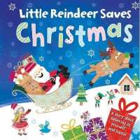 Little Reindeer Saves Christmas （BRDBK）