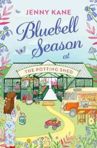 Bluebell Season at the Potting Shed : A totally heart-warming and uplifting read! (The Potting Shed)
