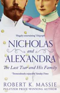 Nicholas and Alexandra : The Last Tsar and his Family (Great Lives)
