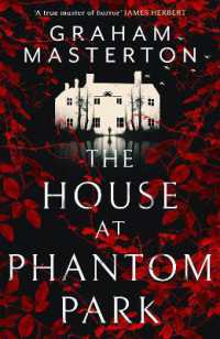 The House at Phantom Park : A spooky, must-read thriller from the master of horror