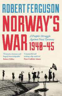 Norway's War : A People's Struggle against Nazi Tyranny, 1940-45