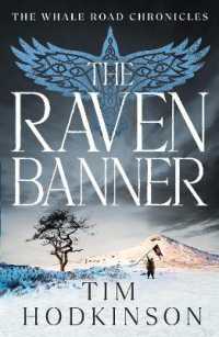 The Raven Banner (The Whale Road Chronicles)